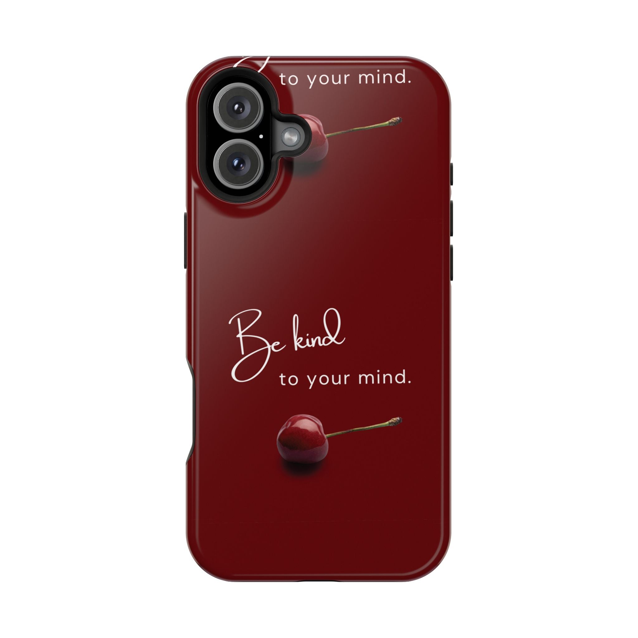 Be Kind to Your Mind iPhone Case
