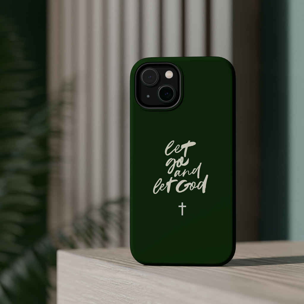 Let Go and let God Dark Green Case