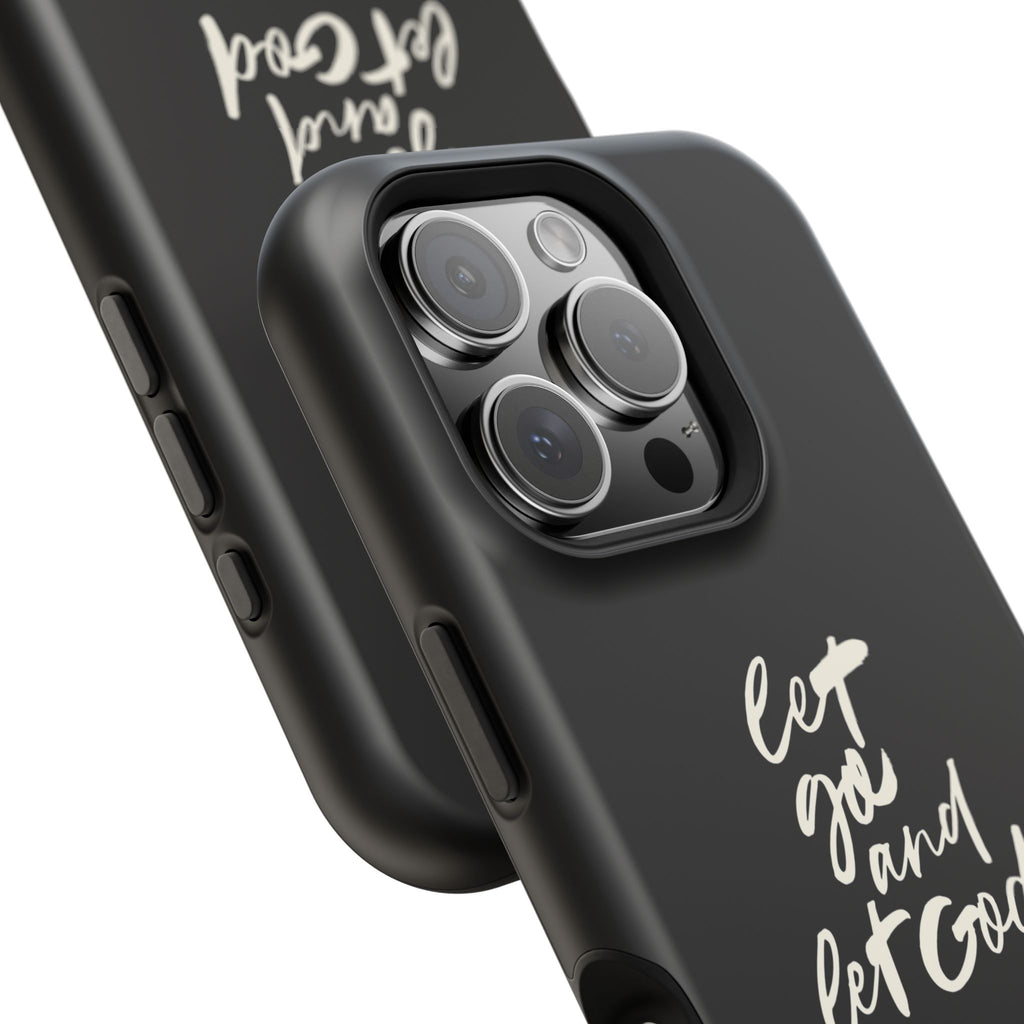 Let Go and Let God Black iPhone Case