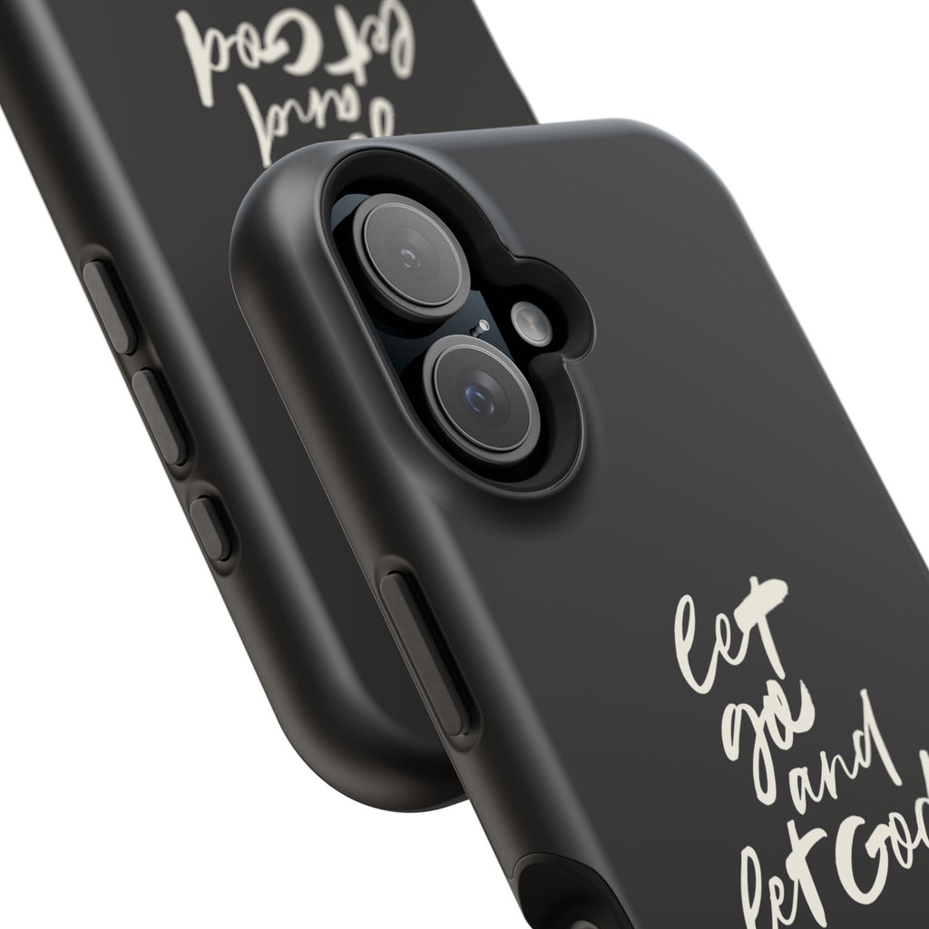 Let Go and Let God Black iPhone Case