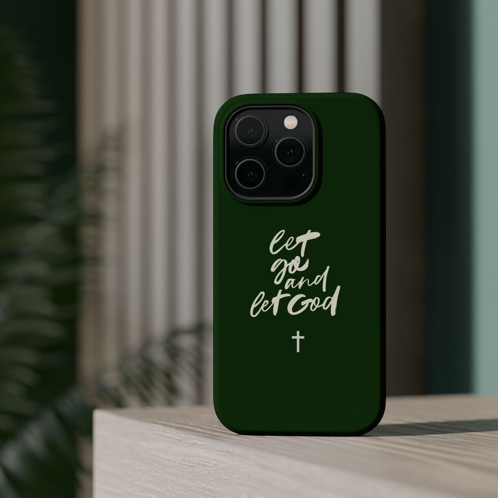 Let Go and let God Dark Green Case
