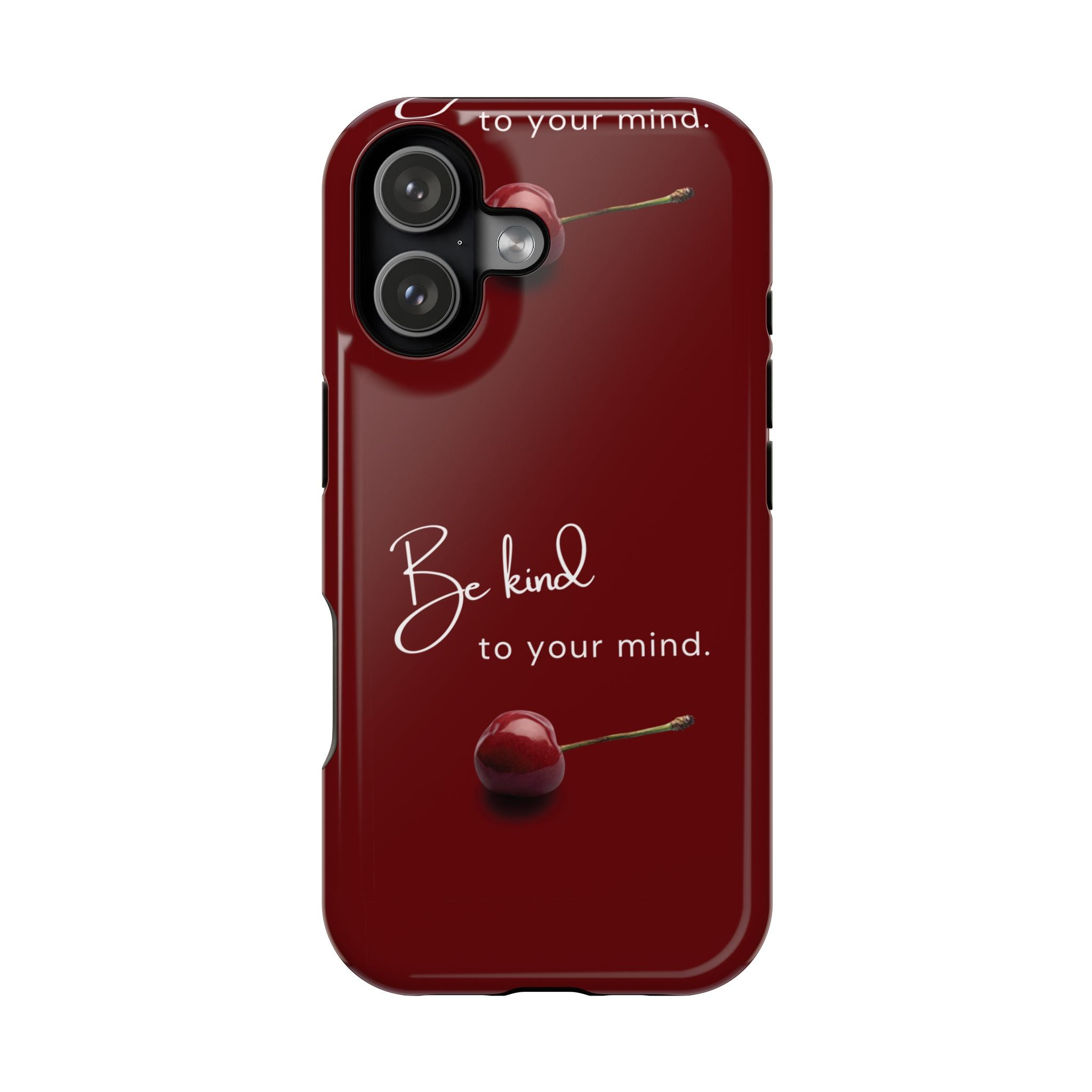Be Kind to Your Mind iPhone Case