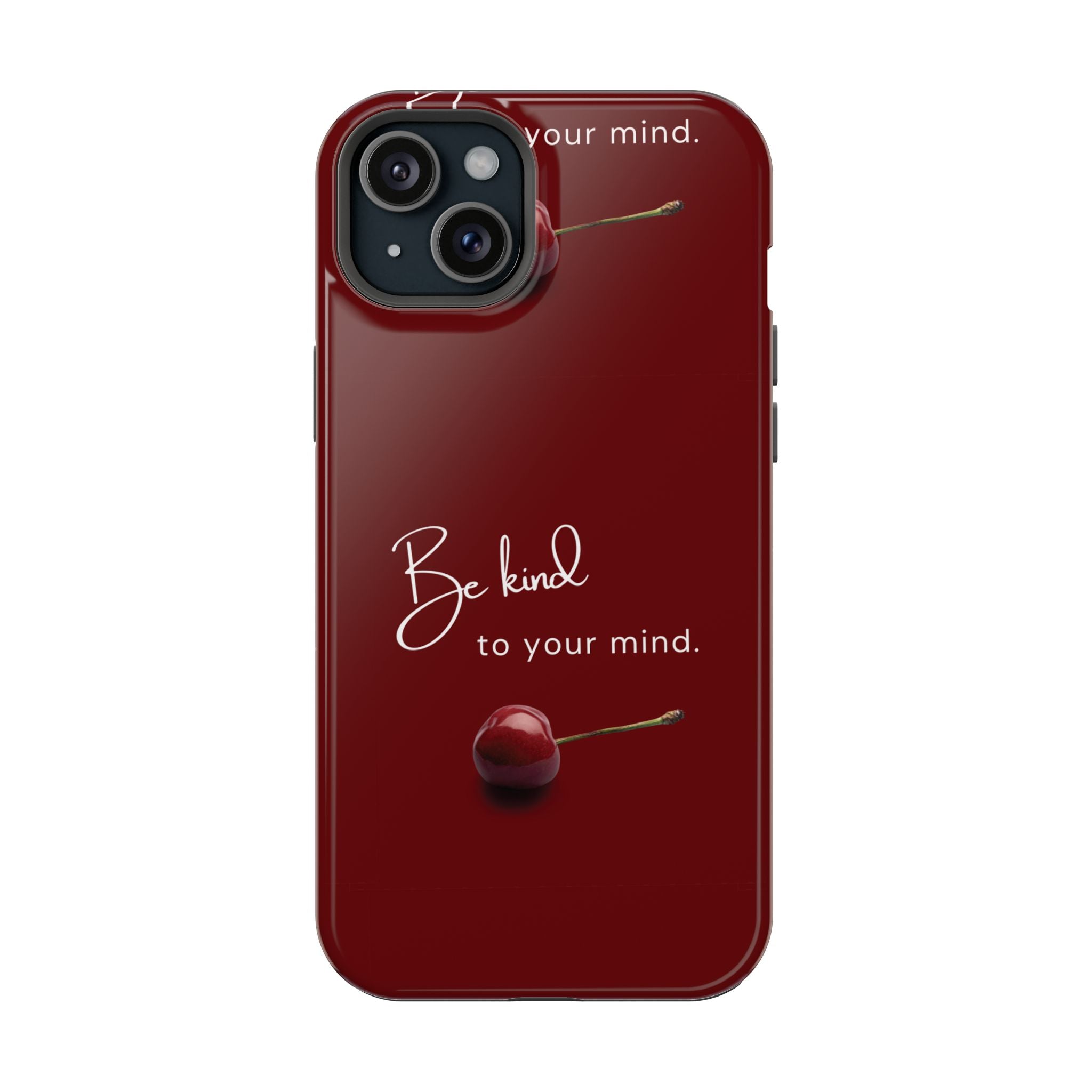 Be Kind to Your Mind iPhone Case