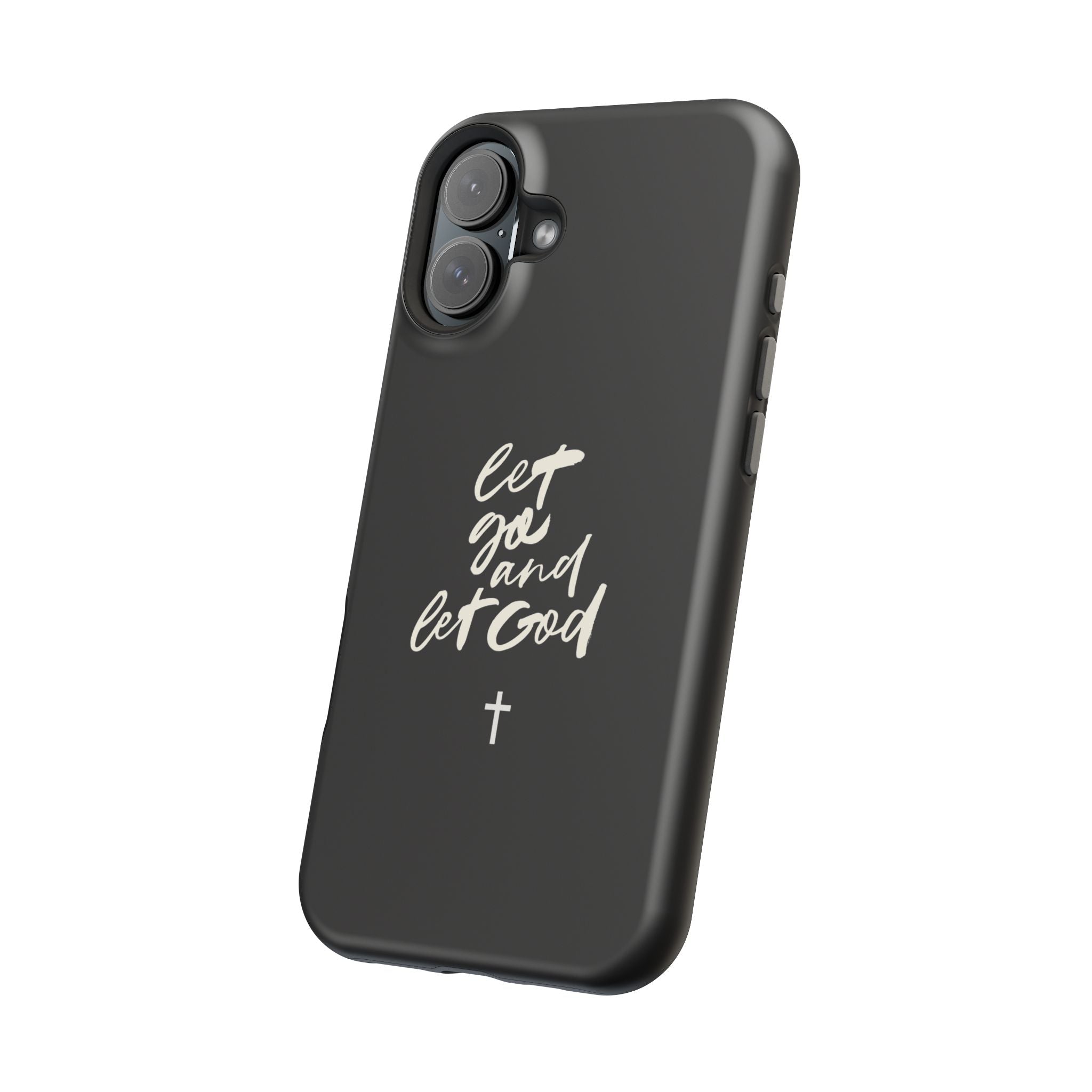 Let Go and Let God Black iPhone Case