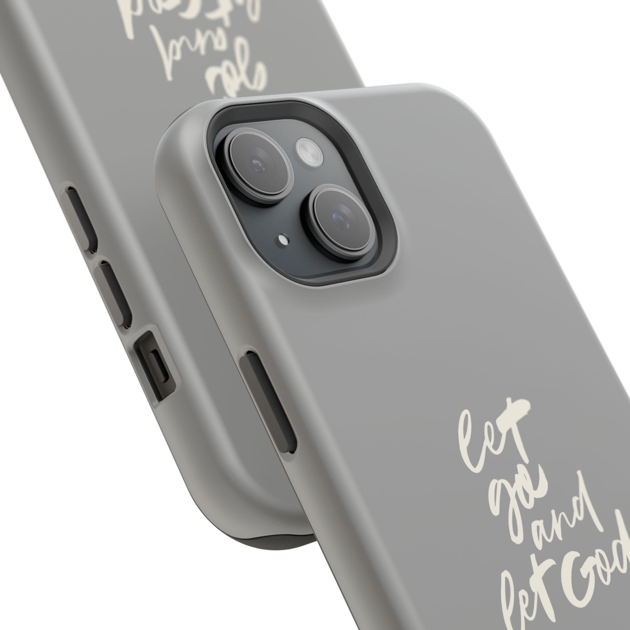 Let Go and Let God Grey iPhone Case