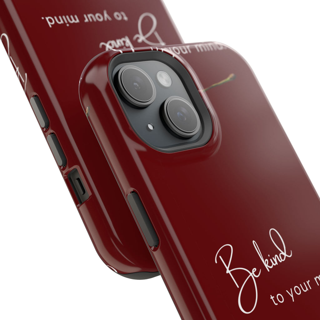 Be Kind to Your Mind iPhone Case
