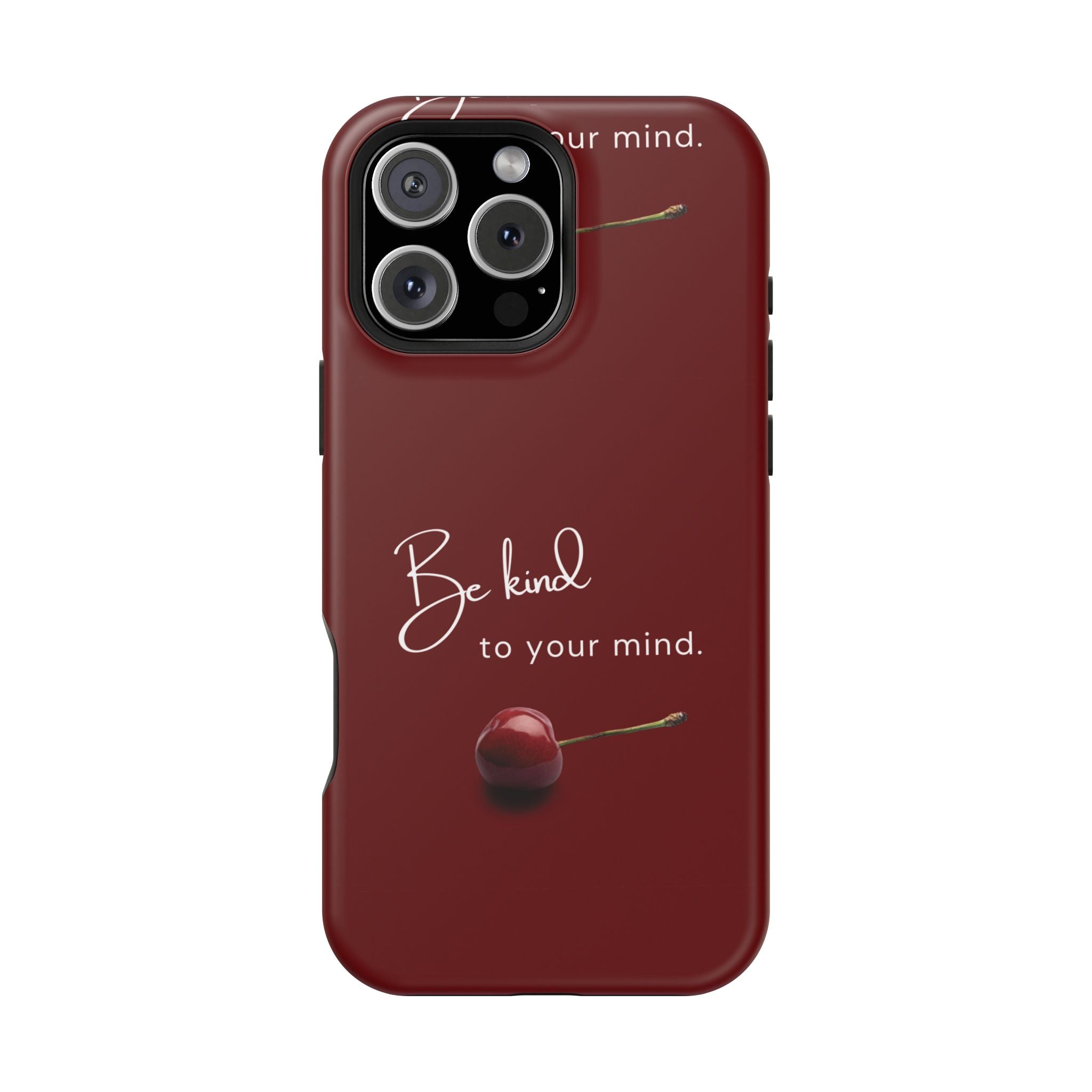 Be Kind to Your Mind iPhone Case