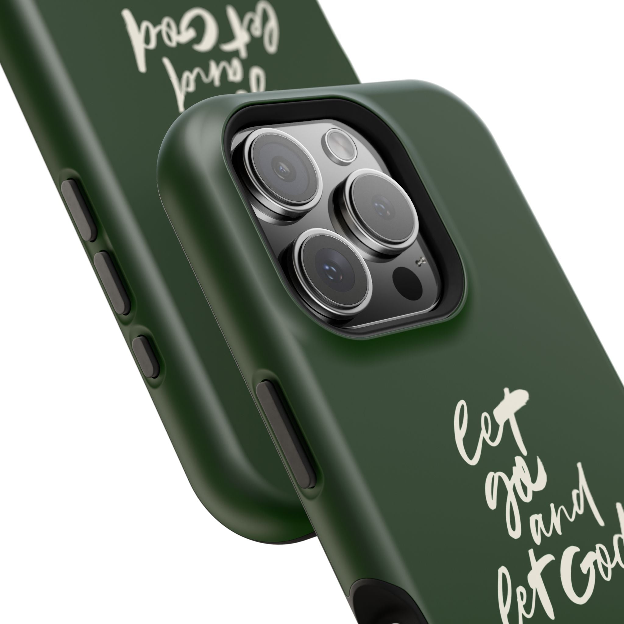 Let Go and let God Dark Green Case