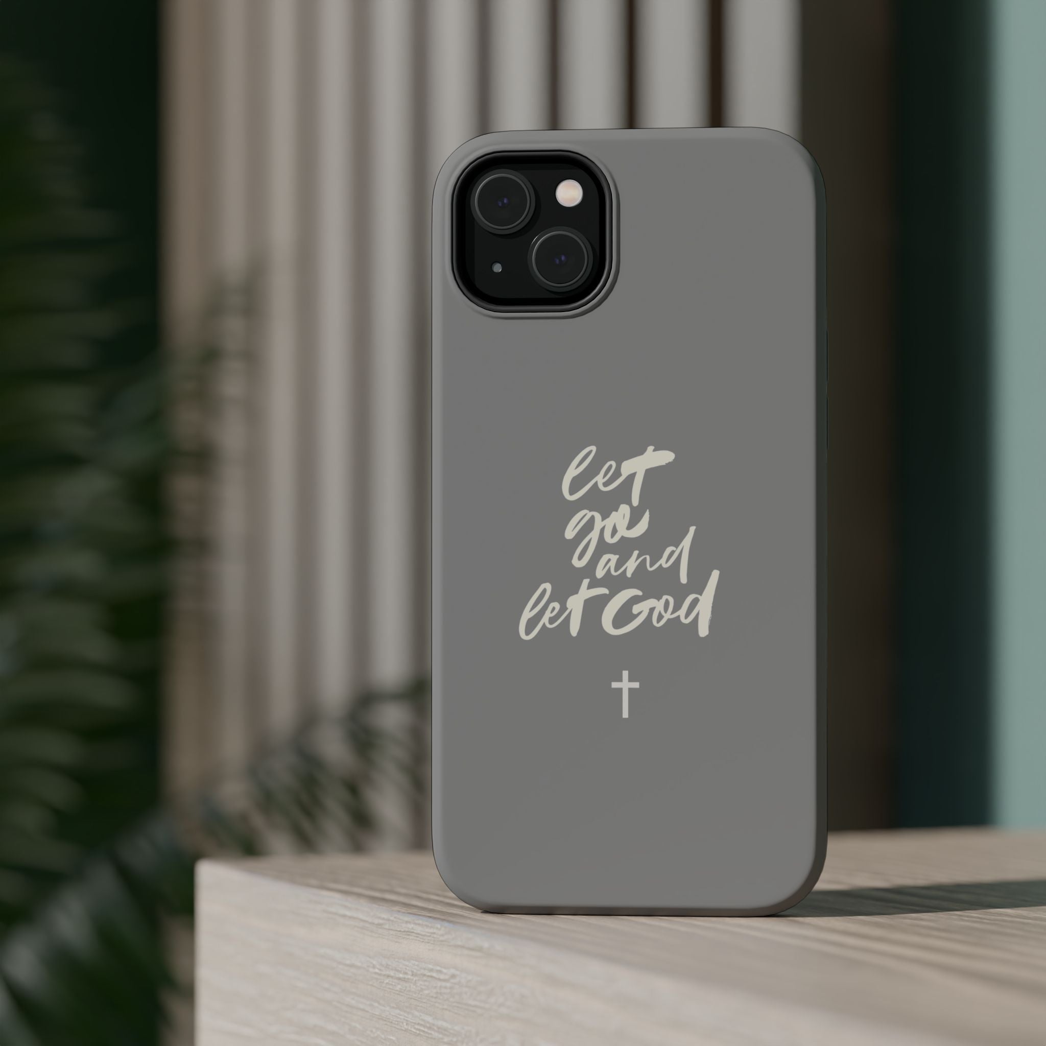 Let Go and Let God Grey iPhone Case