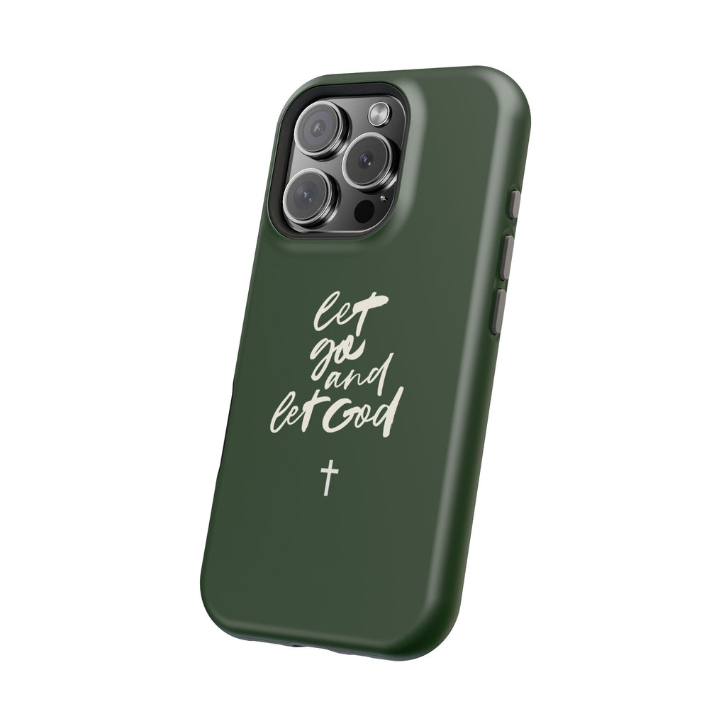 Let Go and let God Dark Green Case