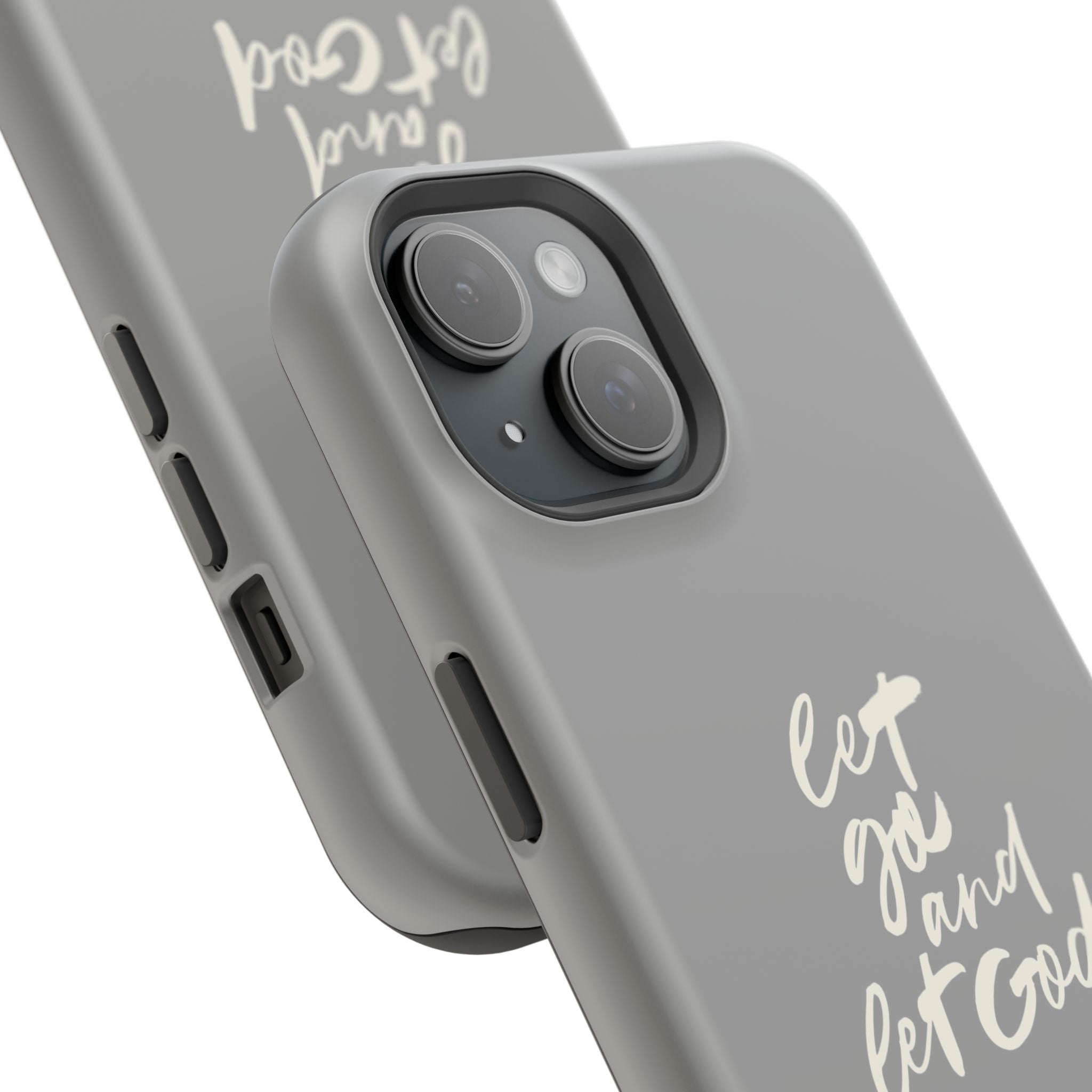 Let Go and Let God Grey iPhone Case