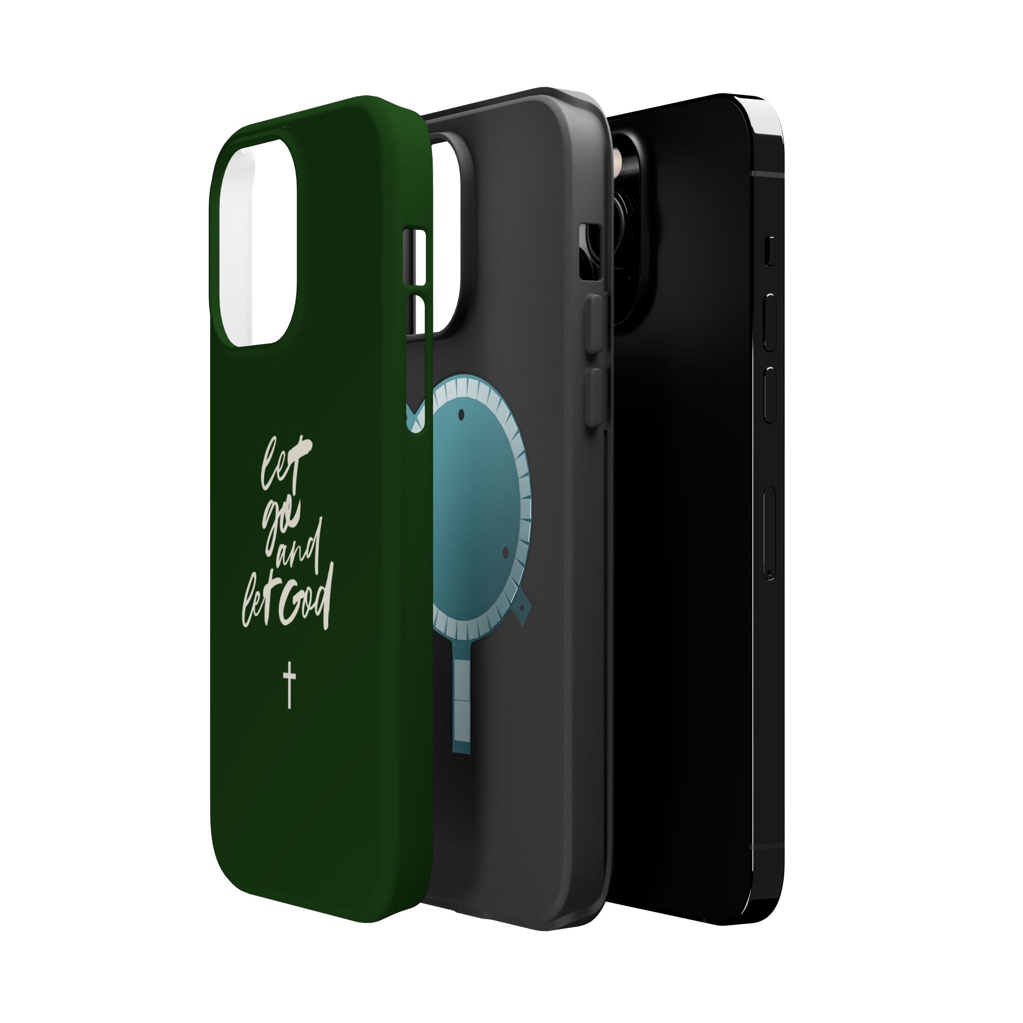 Let Go and let God Dark Green Case