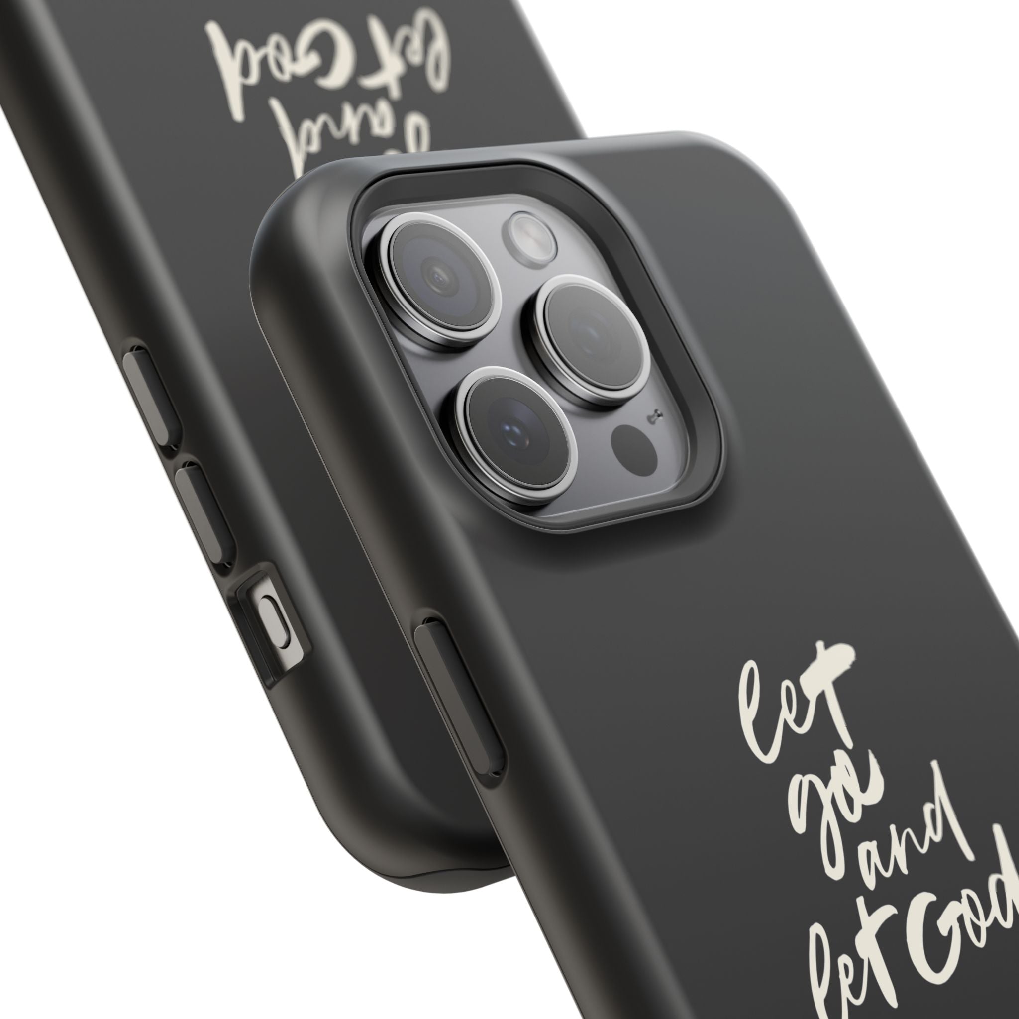 Let Go and Let God Black iPhone Case