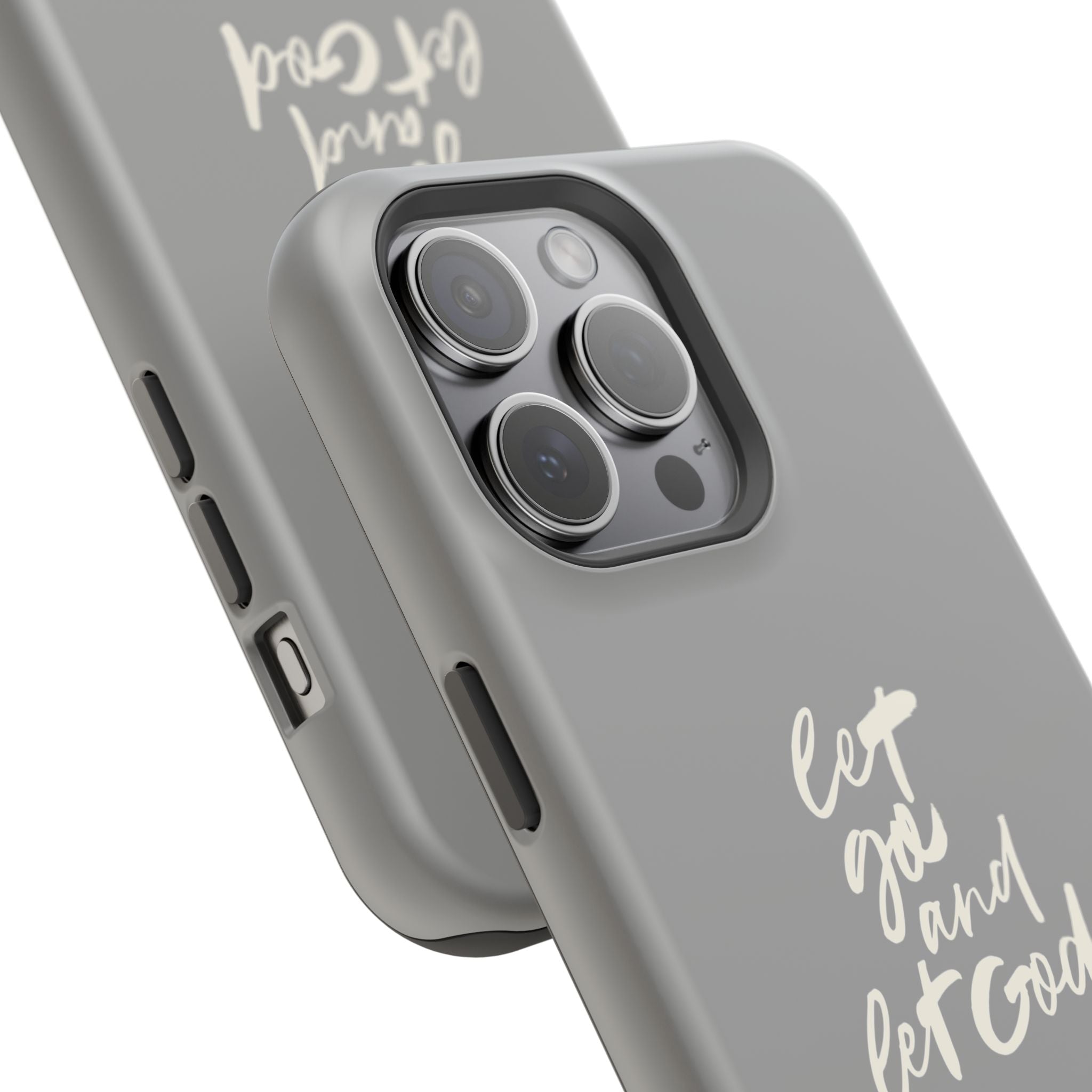 Let Go and Let God Grey iPhone Case