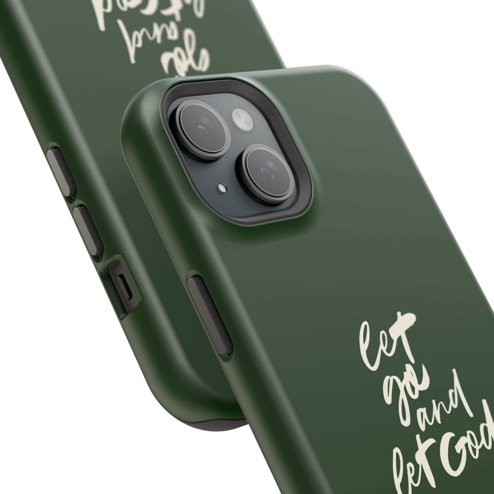 Let Go and let God Dark Green Case