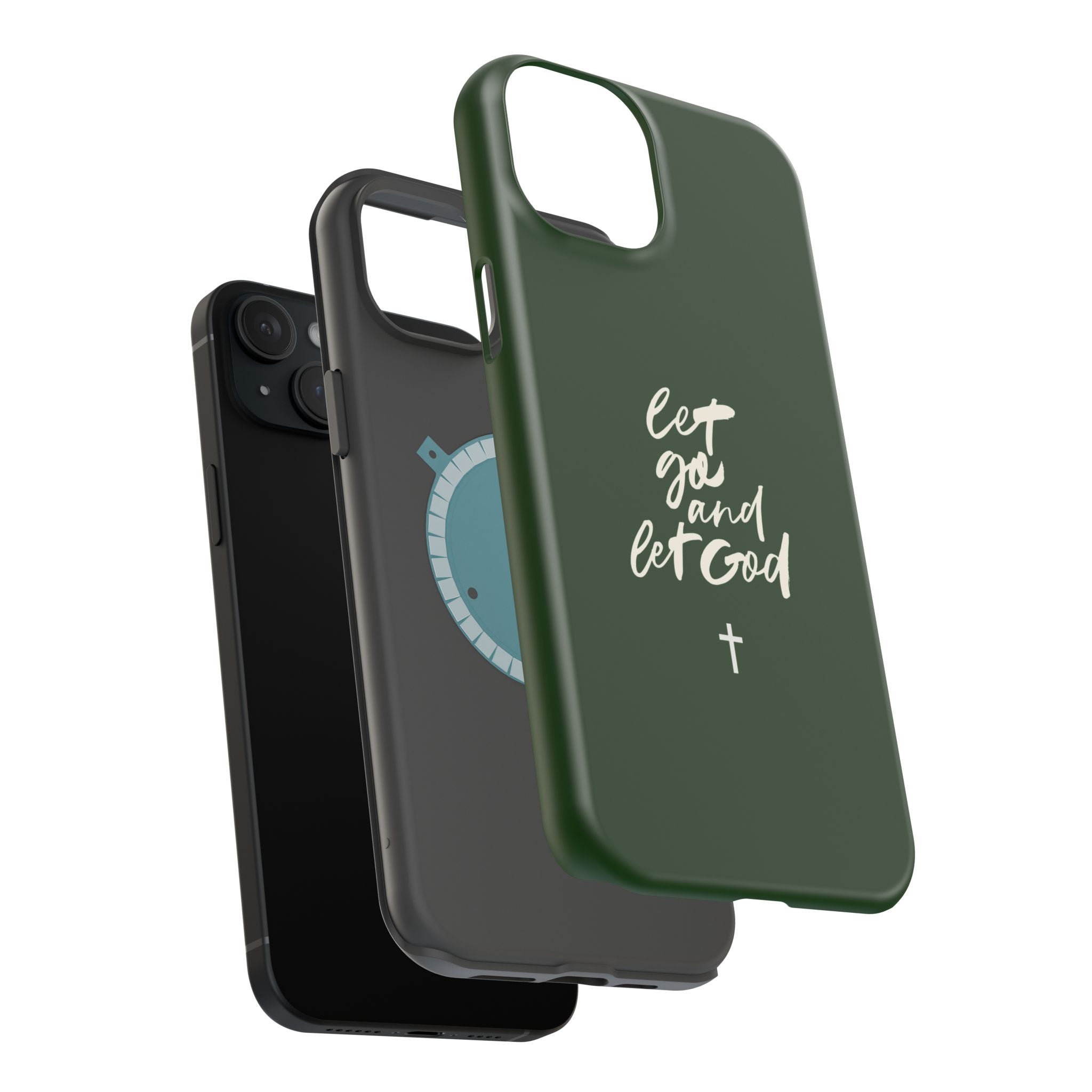 Let Go and let God Dark Green Case