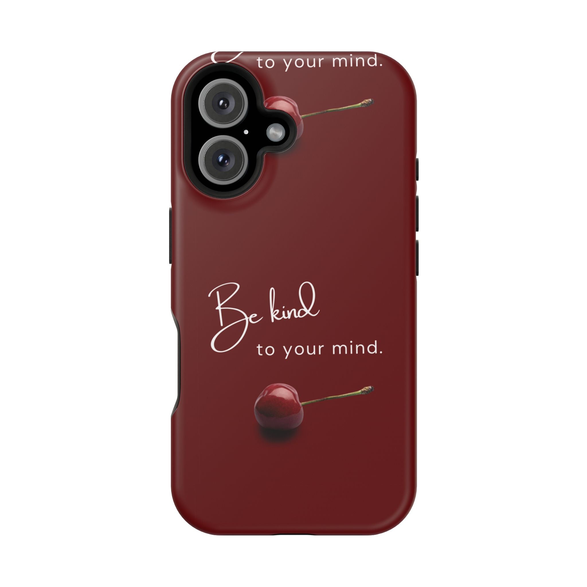 Be Kind to Your Mind iPhone Case
