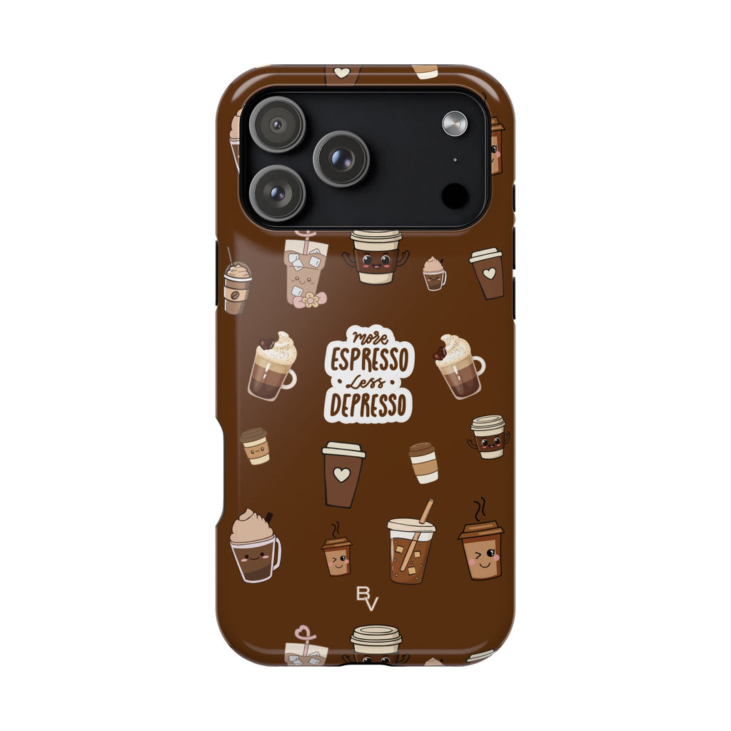 More Espresso Less Depresso Dark Brown iPhone Case